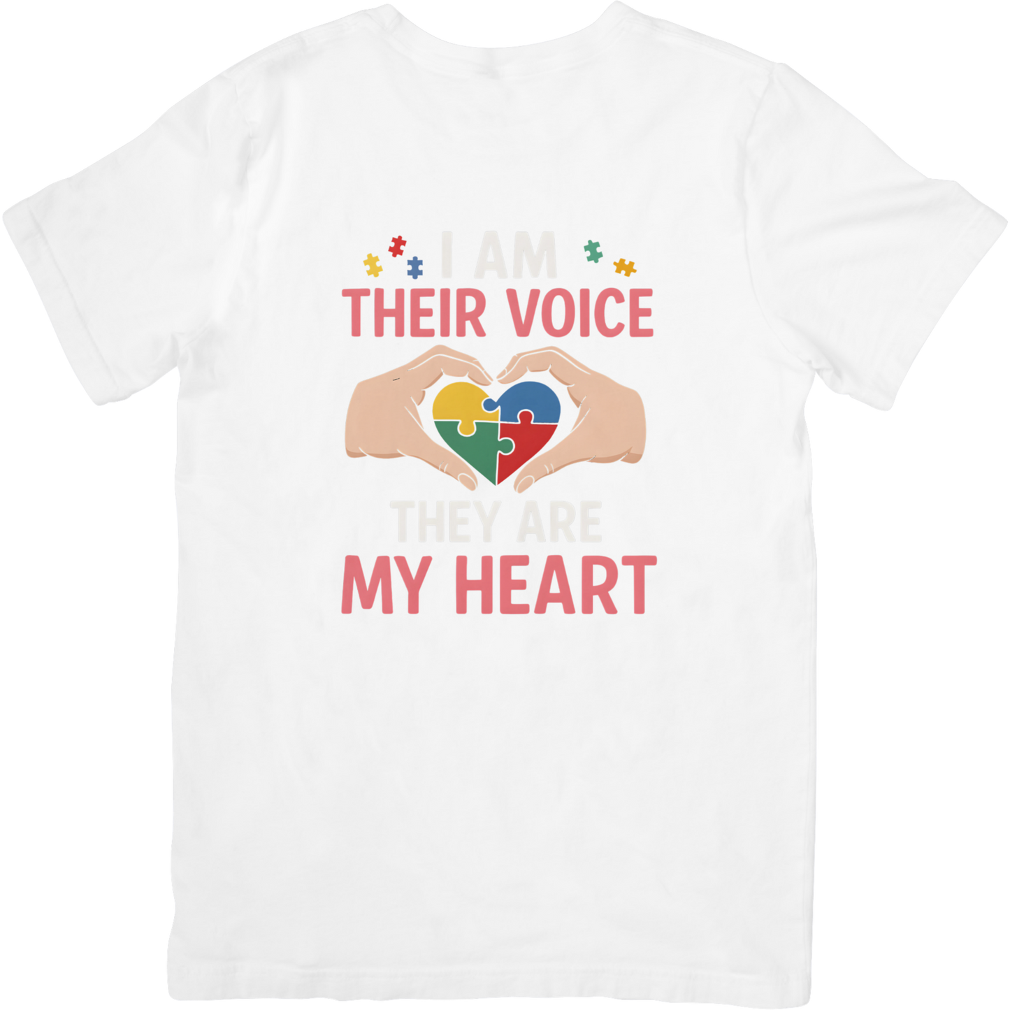 I Am Their Voice, They Are My Heart T-Shirt
