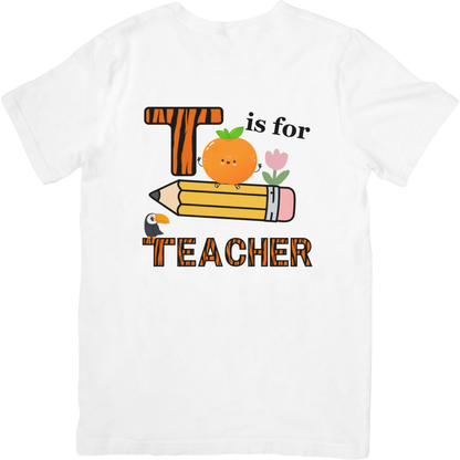 T Is For Teacher T-Shirt
