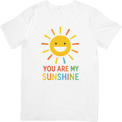 You Are My Sunshine T-Shirt